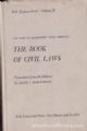 The Code of Maimonides (Mishneh Torah) The Book of Civil Laws